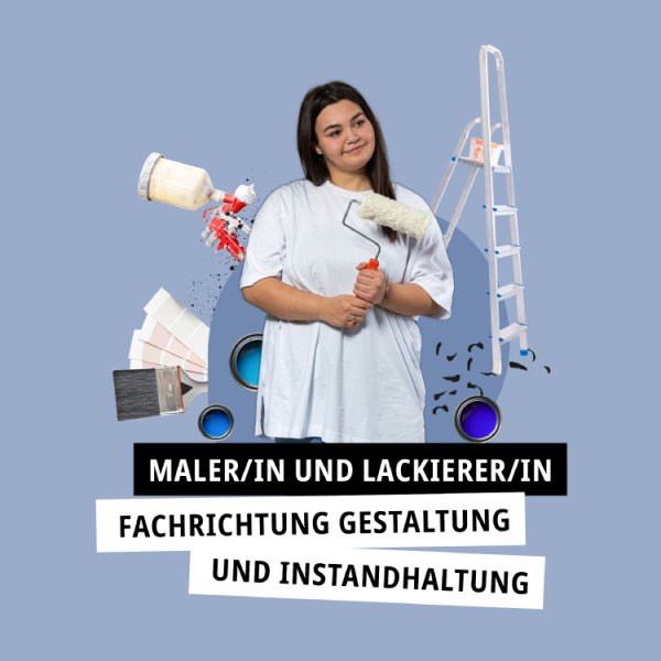 Maler/in und Lackierer/in Fachrichtung Gestaltung und Instandhaltung