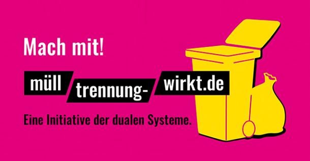 Plakat der Kampagne "Mülltrennung wirkt.de" der Dualen Systeme Deutschland