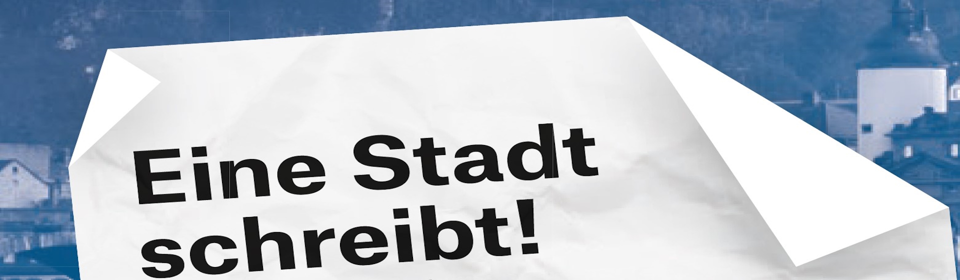 Aufruf zu "Eine Stadt schreibt!" auf Blatt Papier